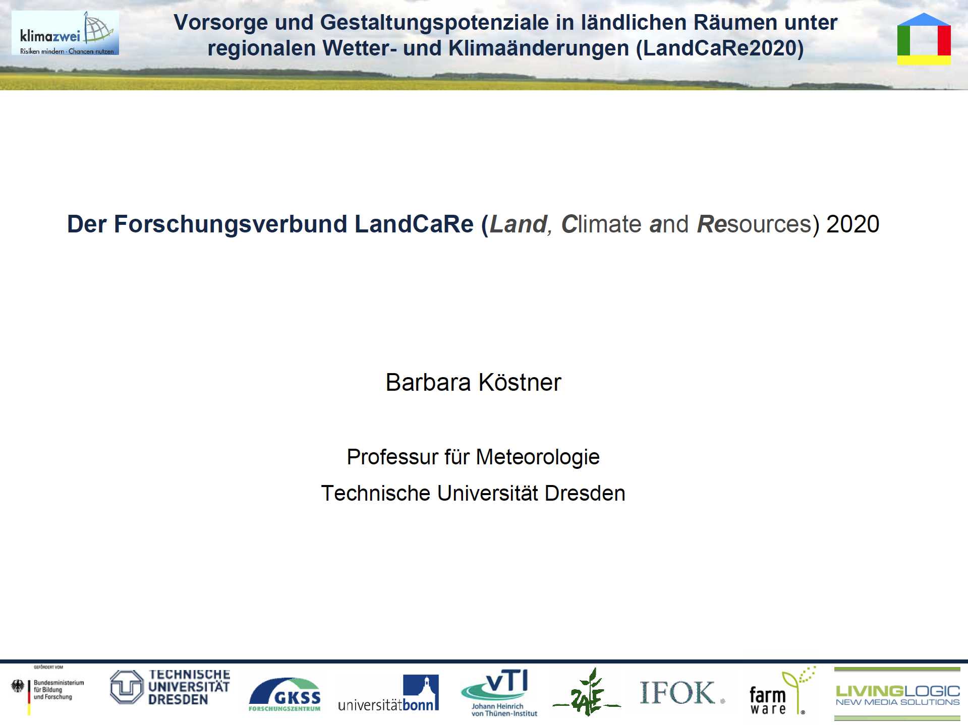 1/19 - Der Forschungsverbund LandCaRe 2020