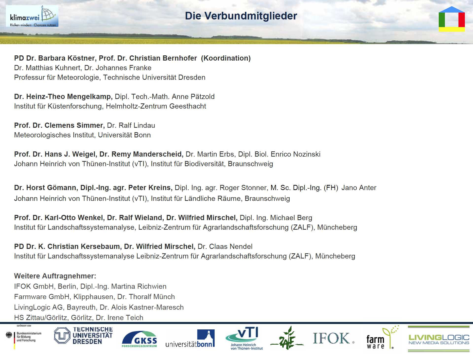 3/19 - Der Forschungsverbund LandCaRe 2020 - Verbundmitglieder