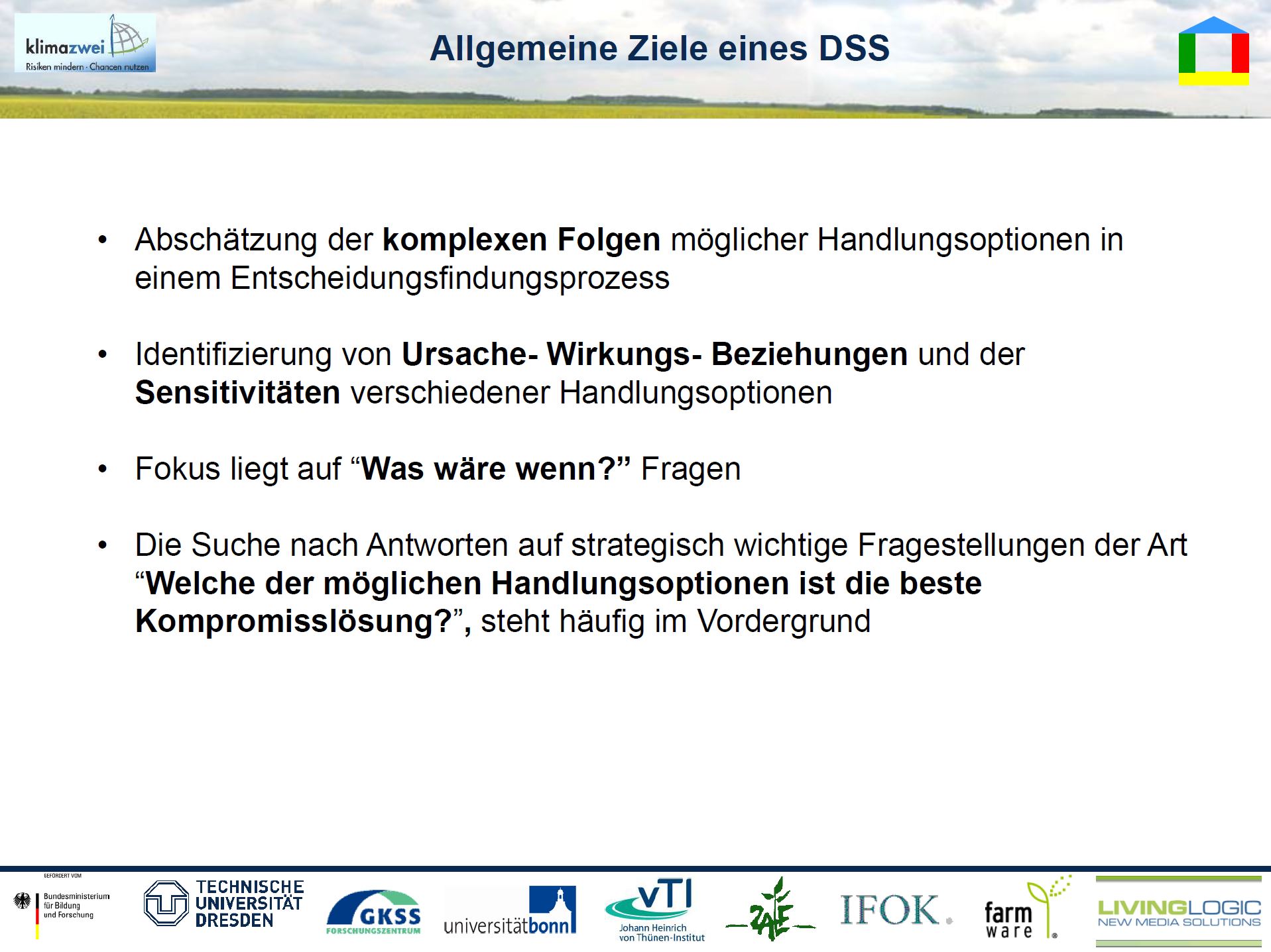 6/33 - Ziele eines Decision Support Systems (DSS)